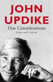 book cover of Due Considerations by John Updike