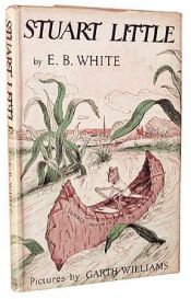 book cover of Stuart Little by Elwyn Brooks White|Garth Williams