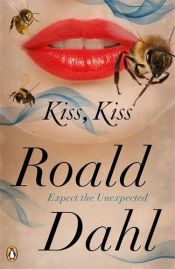 book cover of Kiss Kiss by 羅爾德·達爾