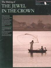 book cover of The Making of "Jewel in the Crown" by Paul Scott