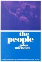 book cover of The People (Illini Book) by Jules Michelet