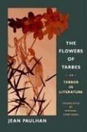 book cover of The Flowers of Tarbes: or, Terror in Literature by Jean Paulhan