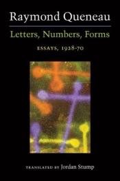 book cover of Letters, numbers, forms by Raymond Queneau