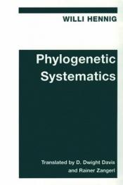 book cover of Phylogenetic Systematics by Willi Hennig