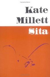 book cover of Sita. Geschichte einer Frauenbeziehung. by Kate Millett