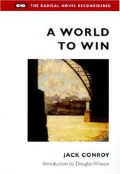 book cover of A World To Win by Jack Conroy