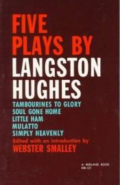 book cover of Five Plays by Langston Hughes (Midland Books, No 121) by Лангстън Хюз