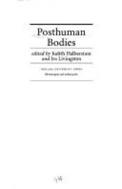 book cover of Posthuman Bodies by Judith Halberstam