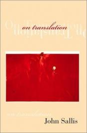 book cover of On translation by John Sallis
