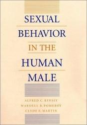 book cover of Sexual behavior in the human male by Alfred Charles Kinsey