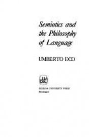 book cover of Semiotics and the philosophy of language by Umberto Eco