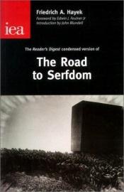 book cover of The Road to Serfdom by F. A. Hayek