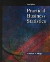 book cover of Practical Business Statistics by Andrew F. Siegel