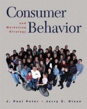 book cover of Consumer Behavior and Marketing Strategy by Jerry C. Olson|J. Paul Peter