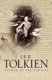 book cover of J. R. R. Tolkien: Author of the Century by T. A. Shippey