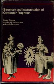 book cover of 计算机程序的构造和解释 by Harold Abelson|杰拉德·杰伊·萨斯曼
