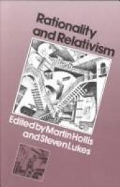 book cover of Rationality and relativism by HOLLIS