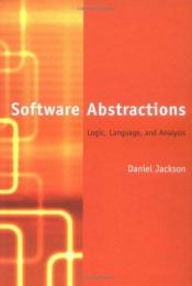 book cover of Software abstractions by Daniel Jackson