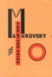 book cover of For the Voice by Vladimir Mayakovsky