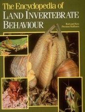 book cover of The Encyclopedia of Land Invertebrate Behaviour by Rod Preston-Mafham