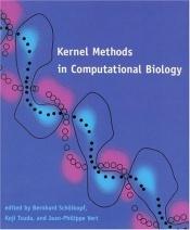 book cover of Kernel Methods in Computational Biology (Computational Molecular Biology) by Bernhard Schlkopf