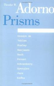 book cover of Crítica de la cultura y sociedad I : prismas sin imagen directriz by Theodor W. Adorno