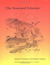 book cover of The seasoned Schemer by Daniel P. Friedman