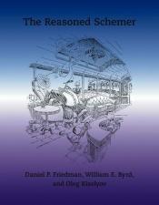 book cover of The Reasoned Schemer by Daniel P. Friedman