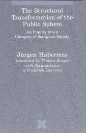 book cover of The Structural Transformation of the Public Sphere by Γιούργκεν Χάμπερμας