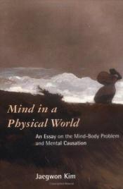 book cover of Mind in a physical world by 金在权