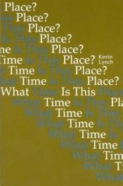 book cover of What time is this place? by Kevin A. Lynch