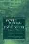 Power, justice, and the environment : a critical appraisal of the environmental justice movement