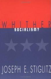 book cover of Whither Socialism? (Wicksell Lecture) by Joseph Stiglitz