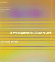 book cover of A Programmer's Guide to ZPL (Scientific and Engineering Computation) by Lawrence Snyder