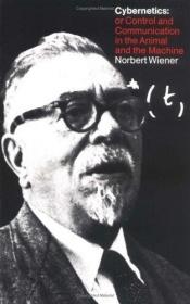 book cover of Kybernetik. Regelung und Nachrichten?bertragung in Lebewesen und Maschine by Norbert Wiener