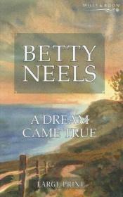 book cover of A Dream Came True by Betty Neels