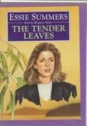 book cover of Tender Leaves by Essie Summers