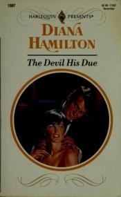 book cover of The Devil His Due (Harlequin Presents #1507) by Diana Hamilton