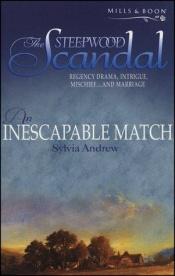 book cover of An Inescapable Match by Sylvia Andrew