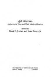 book cover of Ad Litteram: Authoritative Texts and Their Medieval Readers (Notre Dame Conferences in Medieval Studies) by Mark D. Jordan