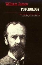 book cover of Psychology : The Briefer Course by William James