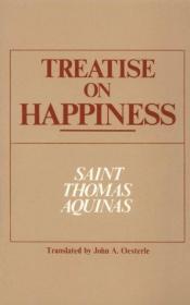 book cover of Treatise on happiness by Tomás de Aquino