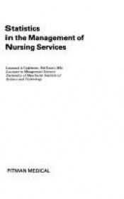 book cover of Statistics in the Management of Nursing Services by Leonard A Goldstone