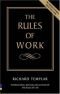 Las reglas del trabajo: el código definitivo para el éxito personal