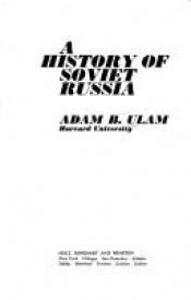 book cover of A history of Soviet Russia by Adam Ulam