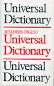 book cover of Universal Dictionary (Readers Digest) by none given