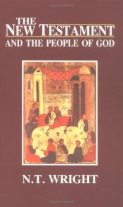 book cover of Christian Origins and the Question of God: The New Testament and the People of God by N. T. Wright