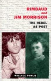 book cover of Rimbaud and Jim Morrison by Wallace Fowlie