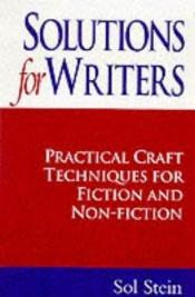 book cover of Solutions for Writers by Sol Stein