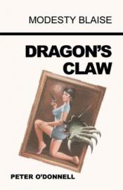 book cover of Dragon's Claw (Modesty Blaise) (Modesty Blaise) (Modesty Blaise) by Peter O'Donnell
